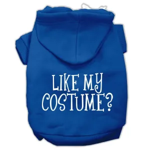 Like my costume? Screen Print Pet Hoodies Blue Size XXXL(20)